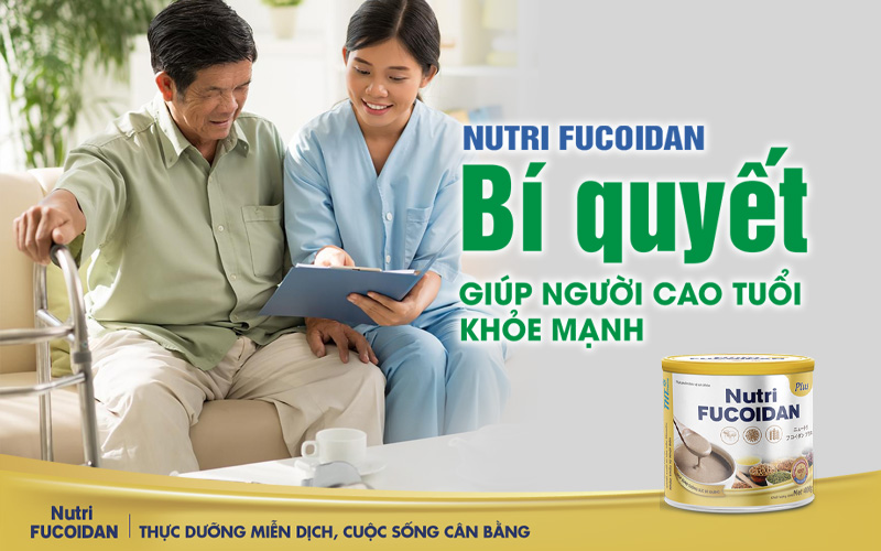 Nutri Fucoidan  - Bí quyết giúp người cao tuổi luôn khỏe mạnh