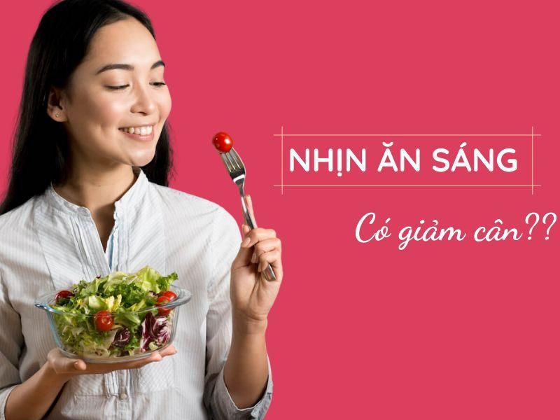 Nhịn ăn có giảm cân không?