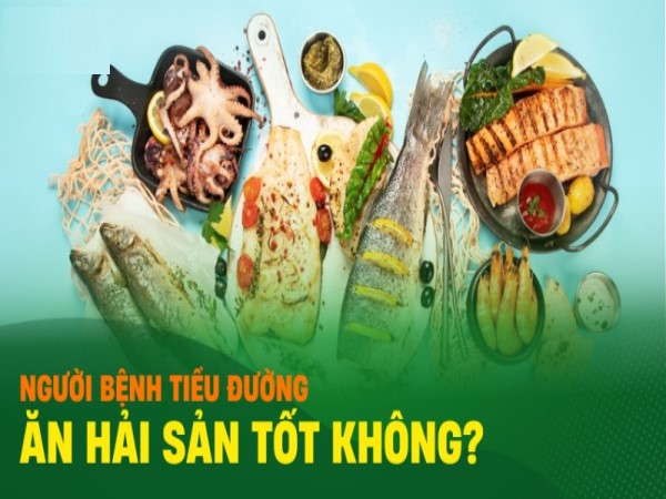 Giải mã bí ẩn: Người tiểu đường ăn hải sản được không?