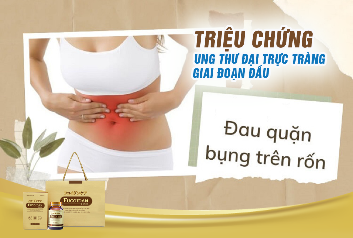 Triệu chứng ung thư đại trực tràng giai đoạn đầu